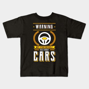 May Spontaneously Talk About Cars Kids T-Shirt